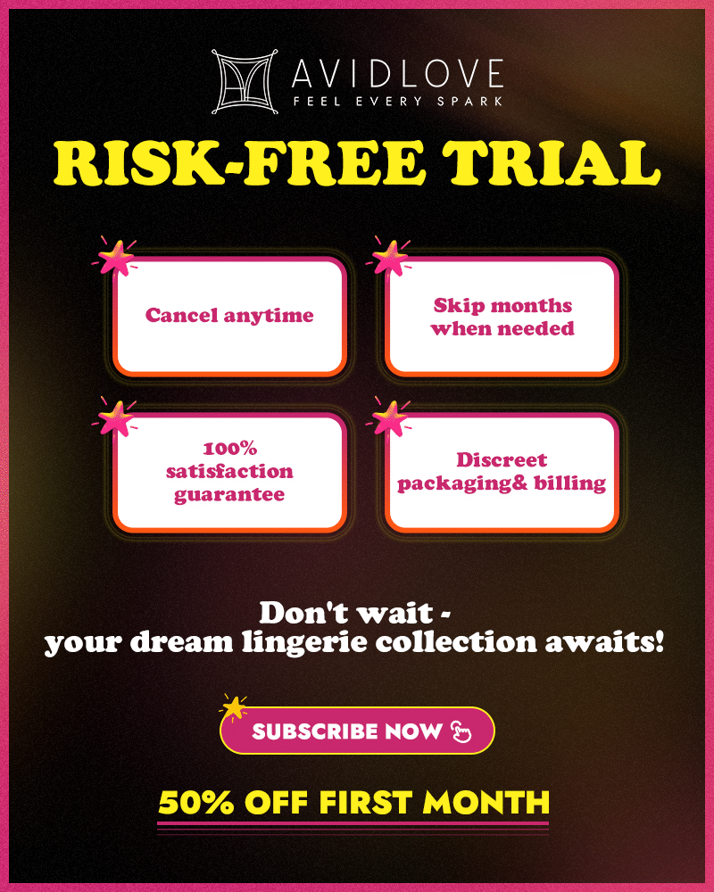 Risk-free lingerie subscription trial offer with cancel anytime and discreet packaging
