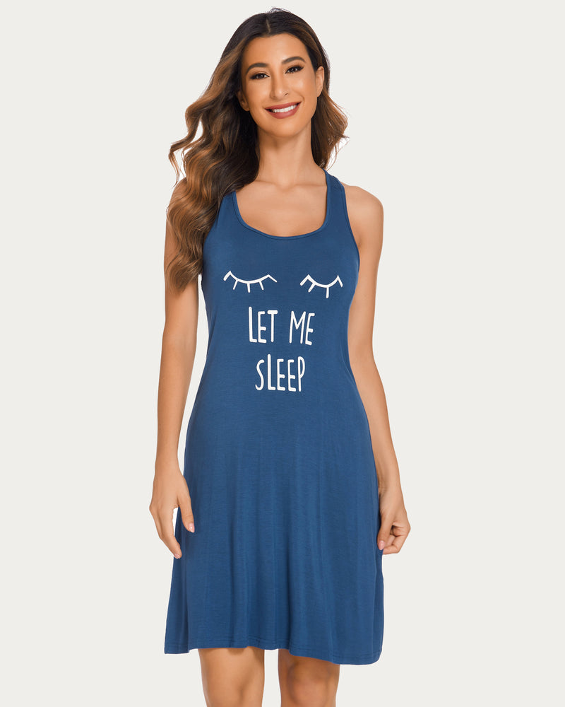 Blue racerback night dress with sleeveless scoop neck, “Let Me Sleep” print and lashes.