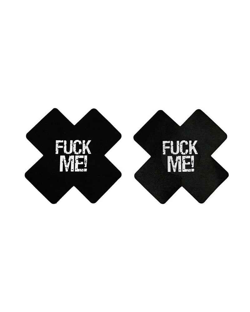 Black X-shape nipple pasties with bold 'FUCK ME' text on front